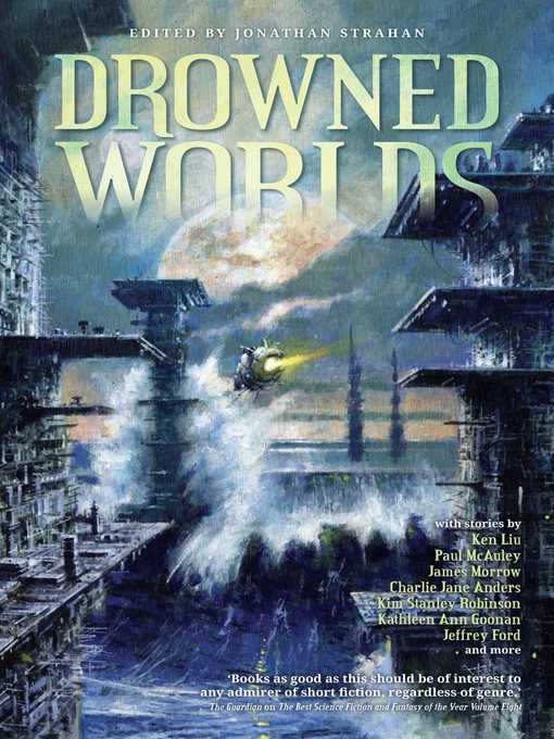 Title details for Drowned Worlds by Jonathan Strahan - Available